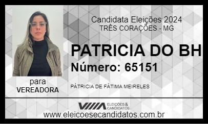 Candidato PATRICIA DO BH 2024 - TRÊS CORAÇÕES - Eleições