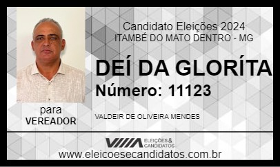 Candidato DEÍ DA GLORÍTA  2024 - ITAMBÉ DO MATO DENTRO - Eleições