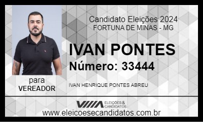 Candidato IVAN PONTES 2024 - FORTUNA DE MINAS - Eleições