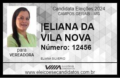 Candidato |ELIANA DA VILA NOVA 2024 - CAMPOS GERAIS - Eleições