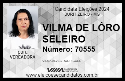 Candidato VILMA DE LÔRO SELEIRO 2024 - BURITIZEIRO - Eleições