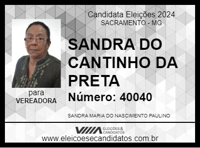 Candidato SANDRA DO CANTINHO DA PRETA 2024 - SACRAMENTO - Eleições