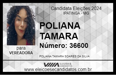 Candidato POLIANA TAMARA 2024 - IPATINGA - Eleições