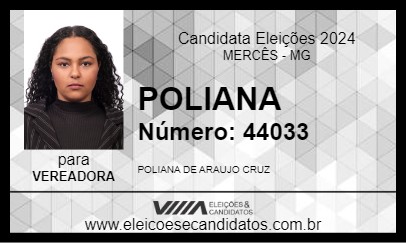 Candidato POLIANA 2024 - MERCÊS - Eleições