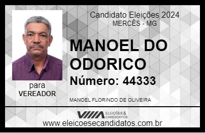 Candidato MANOEL DO ODORICO 2024 - MERCÊS - Eleições