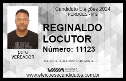 Candidato REGINALDO LOCUTOR 2024 - PERDÕES - Eleições