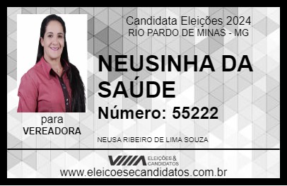 Candidato NEUSINHA DA SAÚDE 2024 - RIO PARDO DE MINAS - Eleições