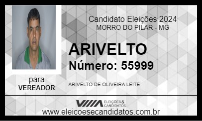 Candidato ARIVELTO 2024 - MORRO DO PILAR - Eleições