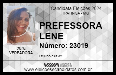 Candidato PREFESSORA LENE 2024 - IPATINGA - Eleições