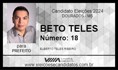 Candidato BETO TELES 2024 - DOURADOS - Eleições