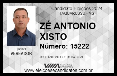 Candidato ZÉ ANTONIO XISTO 2024 - TAQUARUSSU - Eleições