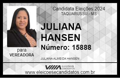 Candidato JULIANA HANSEN 2024 - TAQUARUSSU - Eleições