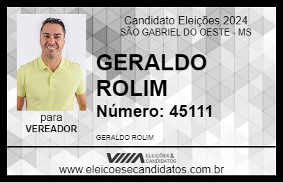 Candidato GERALDO ROLIM 2024 - SÃO GABRIEL DO OESTE - Eleições