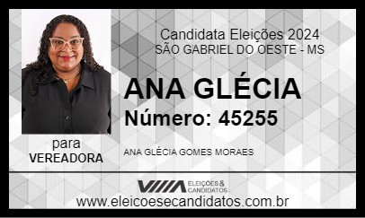 Candidato ANA GLÉCIA 2024 - SÃO GABRIEL DO OESTE - Eleições