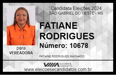 Candidato FATIANE RODRIGUES 2024 - SÃO GABRIEL DO OESTE - Eleições