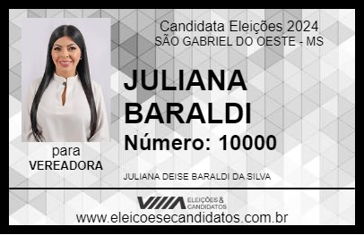 Candidato JULIANA BARALDI 2024 - SÃO GABRIEL DO OESTE - Eleições