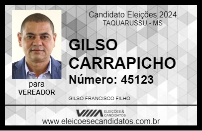 Candidato GILSO CARRAPICHO 2024 - TAQUARUSSU - Eleições