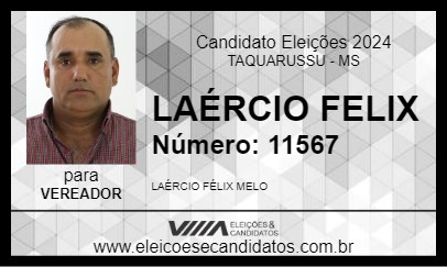 Candidato LAÉRCIO FELIX 2024 - TAQUARUSSU - Eleições