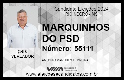 Candidato MARQUINHOS DO PSD 2024 - RIO NEGRO - Eleições