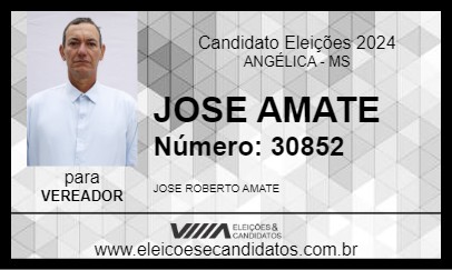 Candidato JOSE AMATE 2024 - ANGÉLICA - Eleições