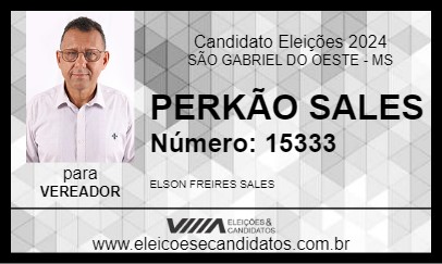 Candidato PERKÃO SALES 2024 - SÃO GABRIEL DO OESTE - Eleições