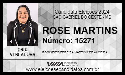 Candidato ROSE MARTINS 2024 - SÃO GABRIEL DO OESTE - Eleições