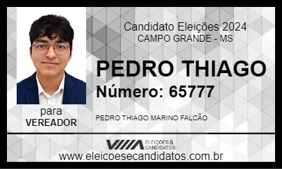 Candidato PEDRO THIAGO 2024 - CAMPO GRANDE - Eleições