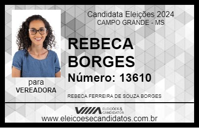 Candidato REBECA BORGES 2024 - CAMPO GRANDE - Eleições