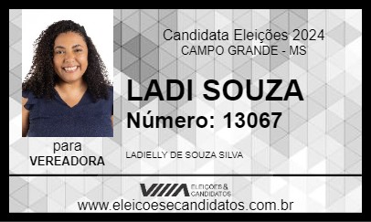 Candidato LADI SOUZA 2024 - CAMPO GRANDE - Eleições