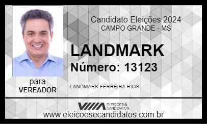 Candidato LANDMARK 2024 - CAMPO GRANDE - Eleições