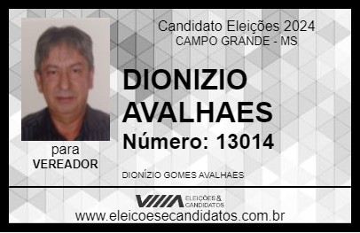 Candidato DIONIZIO AVALHAES 2024 - CAMPO GRANDE - Eleições