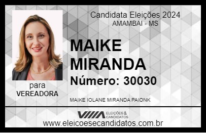 Candidato MAIKE MIRANDA 2024 - AMAMBAI - Eleições