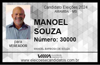 Candidato MANOEL SOUZA 2024 - AMAMBAI - Eleições