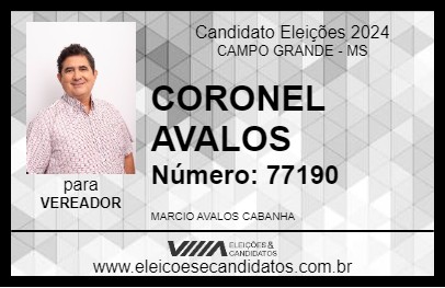 Candidato CORONEL AVALOS 2024 - CAMPO GRANDE - Eleições