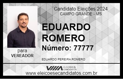 Candidato EDUARDO ROMERO 2024 - CAMPO GRANDE - Eleições