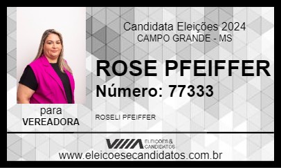 Candidato ROSE PFEIFFER 2024 - CAMPO GRANDE - Eleições