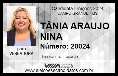 Candidato TÂNIA ARAUJO NINA 2024 - CAMPO GRANDE - Eleições