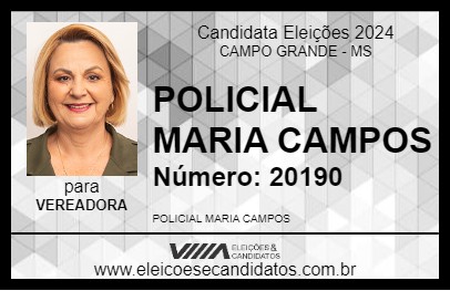 Candidato POLICIAL MARIA CAMPOS 2024 - CAMPO GRANDE - Eleições