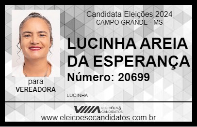 Candidato LUCINHA AREIA DA ESPERANÇA 2024 - CAMPO GRANDE - Eleições