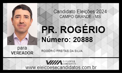 Candidato PR. ROGÉRIO 2024 - CAMPO GRANDE - Eleições