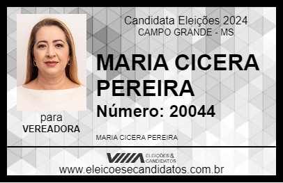 Candidato MARIA CICERA PEREIRA 2024 - CAMPO GRANDE - Eleições