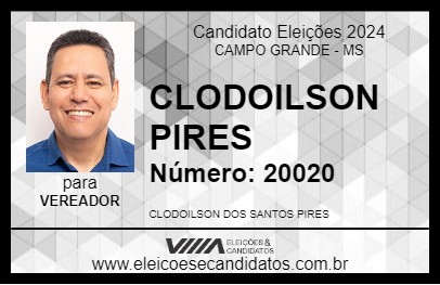 Candidato CLODOILSON PIRES 2024 - CAMPO GRANDE - Eleições