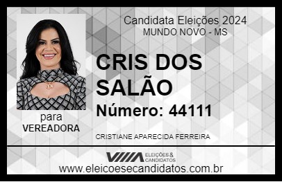 Candidato CRIS DOS SALÃO 2024 - MUNDO NOVO - Eleições