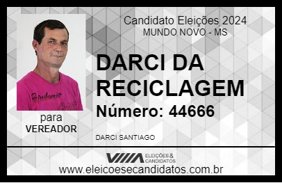 Candidato DARCI DA RECICLAGEM 2024 - MUNDO NOVO - Eleições