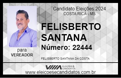 Candidato FELISBERTO SANTANA 2024 - COSTA RICA - Eleições