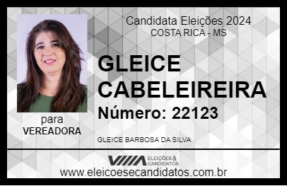 Candidato GLEICE CABELEIREIRA 2024 - COSTA RICA - Eleições