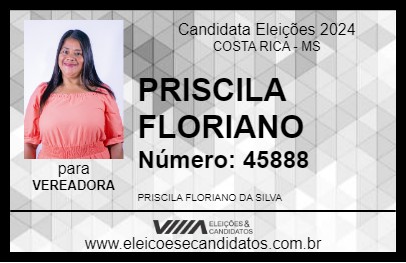 Candidato PRISCILA FLORIANO 2024 - COSTA RICA - Eleições