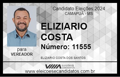 Candidato ELIZIARIO COSTA 2024 - CAMAPUÃ - Eleições