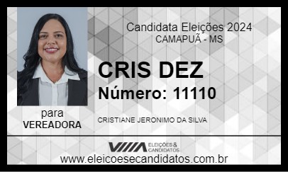 Candidato CRIS DEZ 2024 - CAMAPUÃ - Eleições