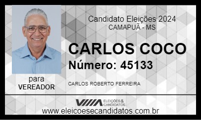 Candidato CARLOS COCO 2024 - CAMAPUÃ - Eleições